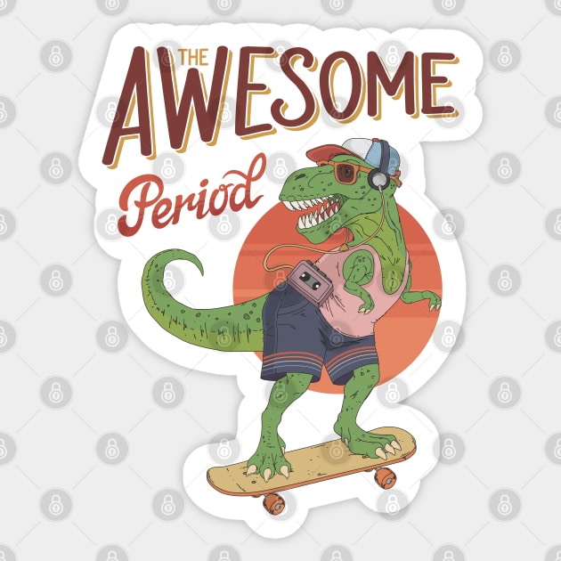 T-Rex From Awesome Period Sticker by Dima Kruk